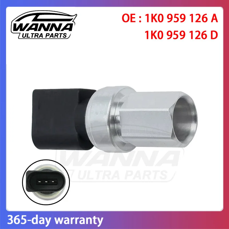 

OE 1K0959126A 1K0959126D 1K0959126E Air Conditioning A/C Pressure Sensor for Audi A1 A3 A4 A6 Q3 Q7 TT PORSCHE 1K0 959 126 A