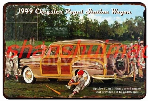 1949 Royal Station Wagon Woody Car Advertising  All Metal Tin Sign  8 x 12 ASC