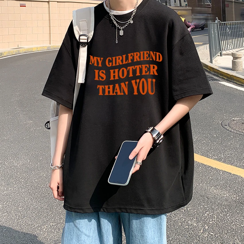 Camiseta divertida de mi novia es más caliente que ti, regalos del Día de San Valentín para hombres y mujeres, camisetas de moda, camisetas de manga corta de algodón Unisex