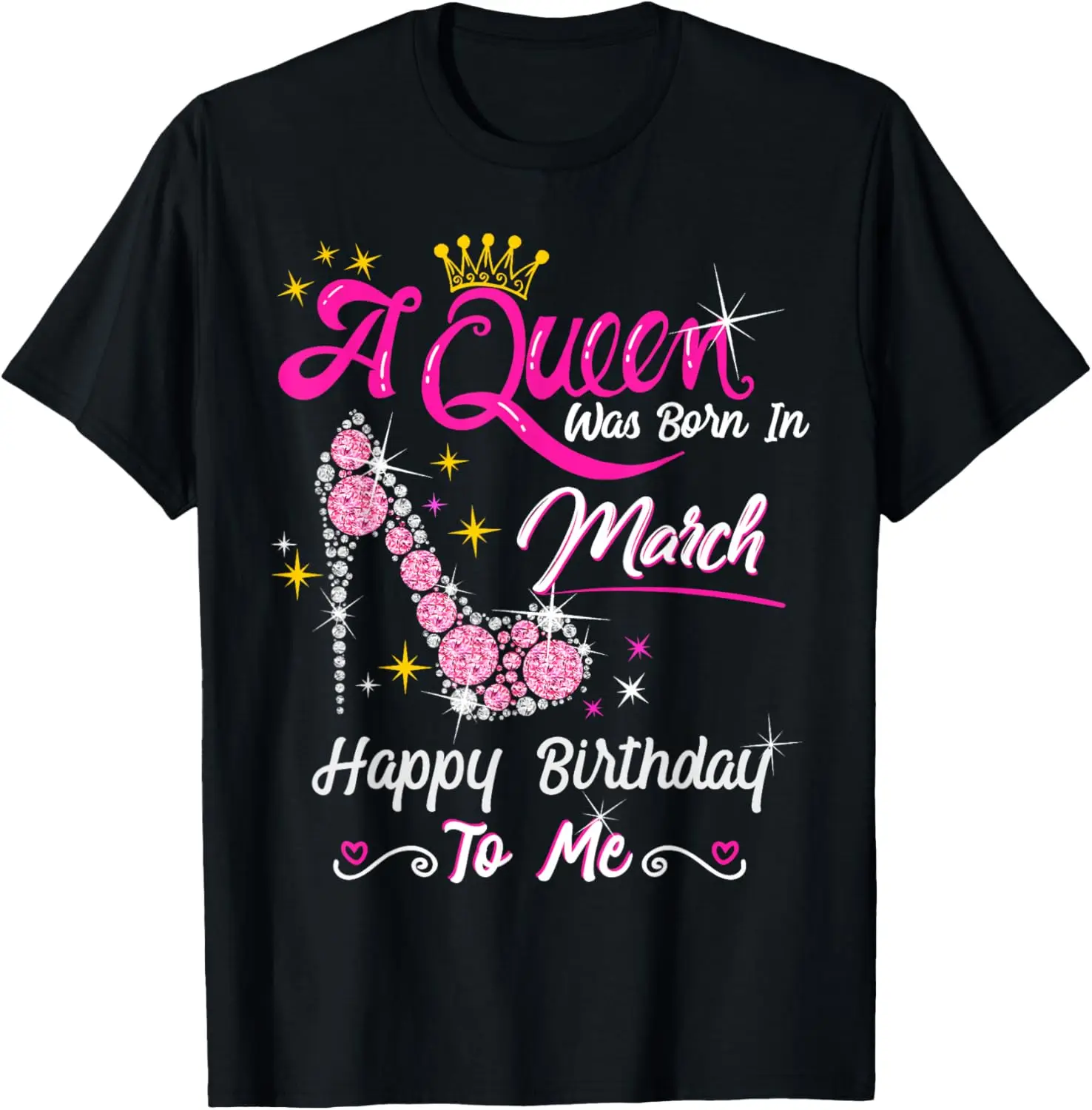 A Queen Was Born in March Gifts March Birthday Girl T-Shirt