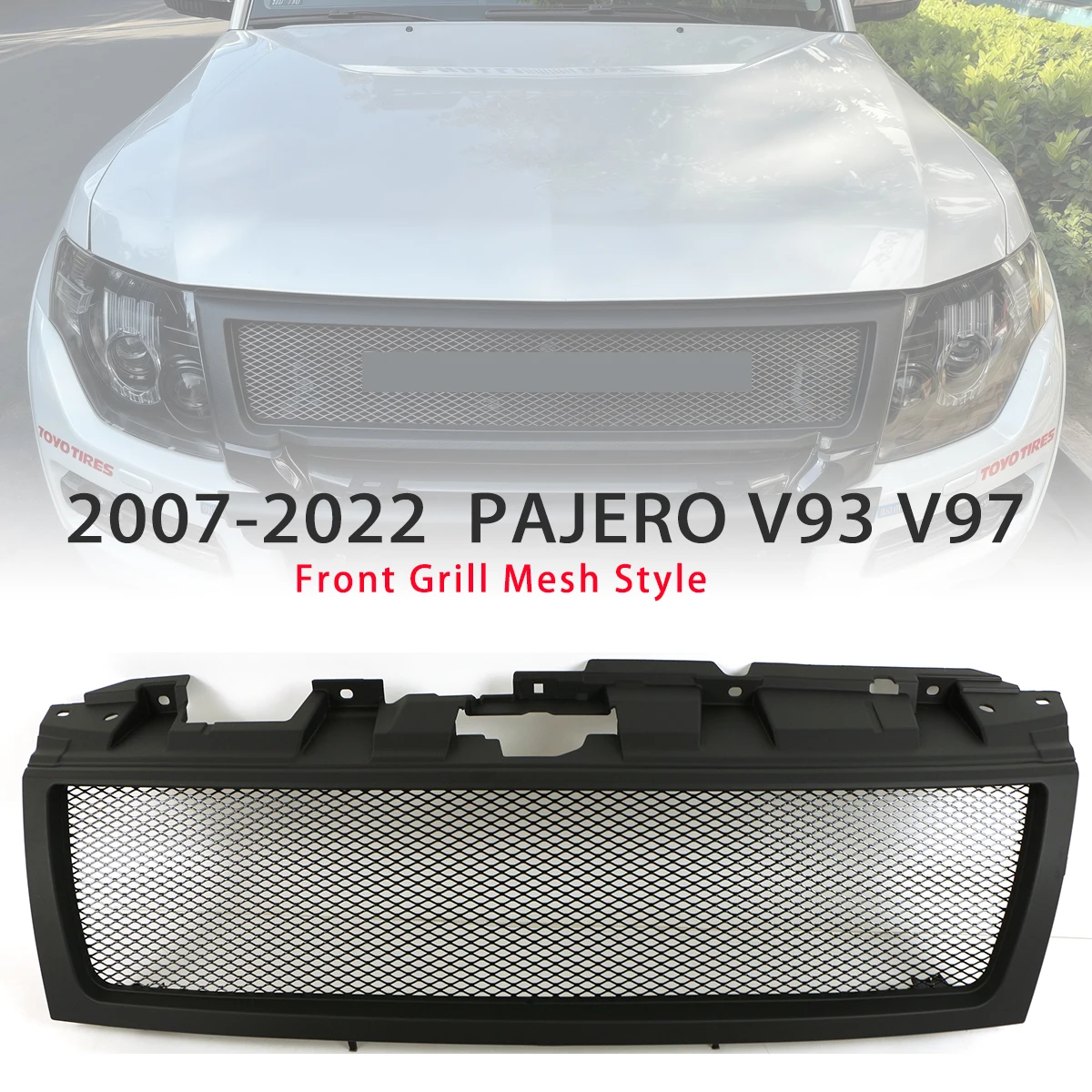 

Black Front Grille Fit For 2007-2014 / 2015-2022 Mitsubishi Pajero V93-V97 Grill