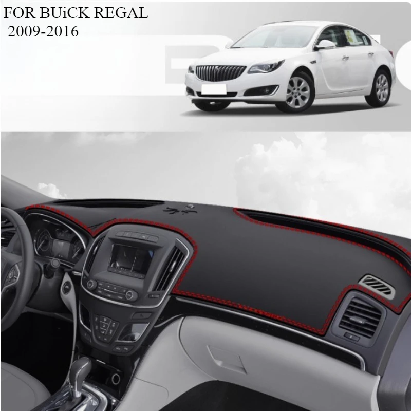 FOR BUiCK REGAL 2009-2016 Car Dash Mat Dashmat Dashboard Mat Cover Sun Shade Dash Board Cover Carpet  Accessories
