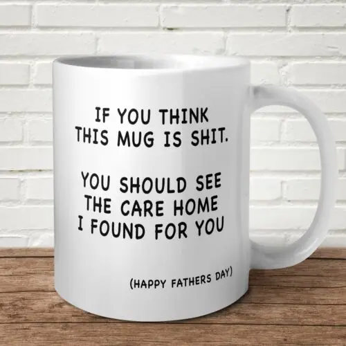 

You Think This Mug Is Sh!t Funny Present Gift Care Home Fathers Day Dad Daddy