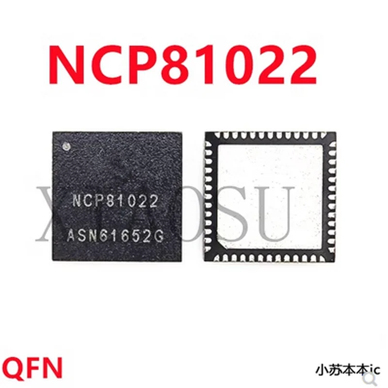 Chipset 100% original, nuevo, 5 piezas, NCP81022MNTXG, NCP81022, NCP81022NMNTXG, NCP81022N, QFN52