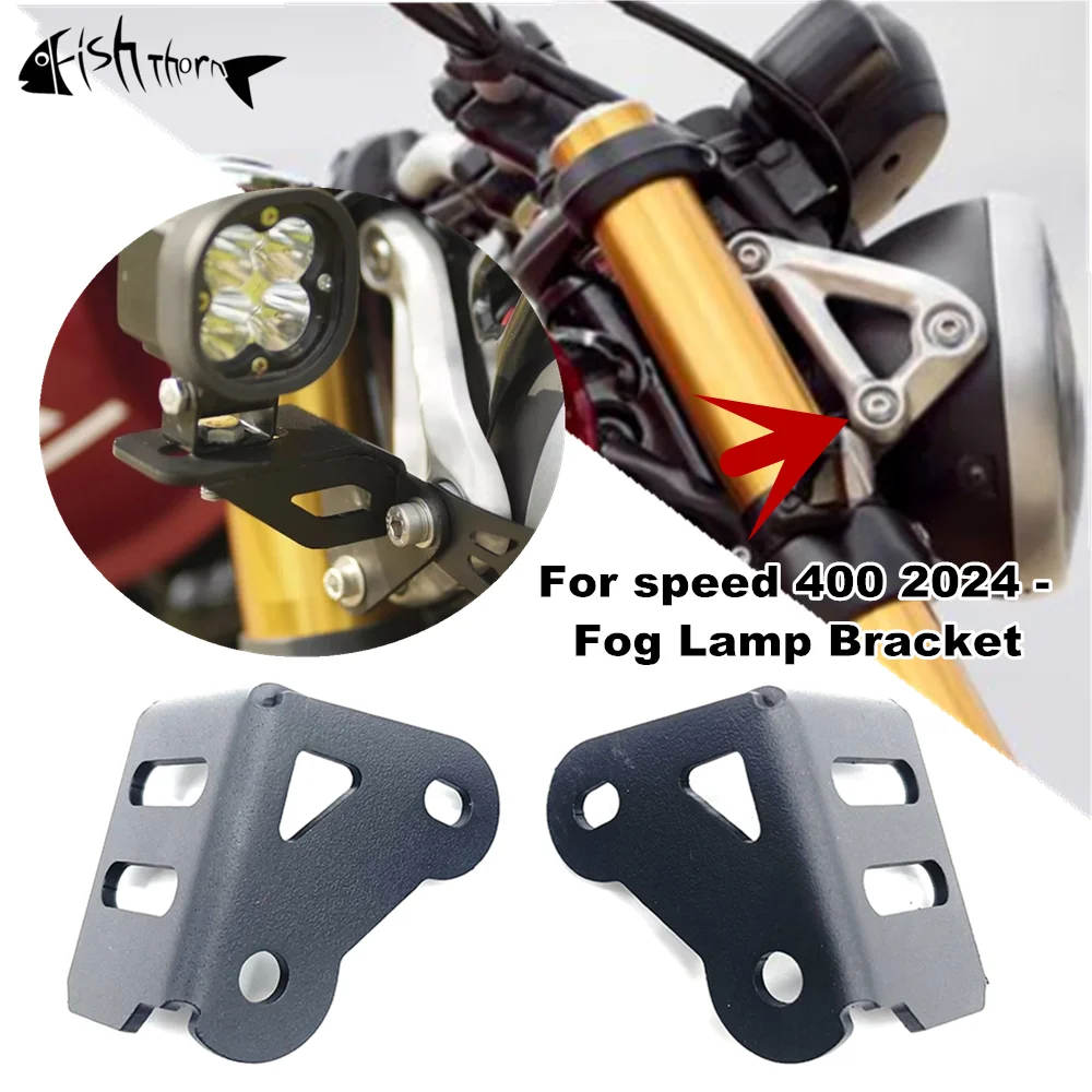 

Motorcycle Auxiliary Light Backet Mount Holder Fog Lamp Bracket For Triumph Speed 400 Speed400 2024 2025