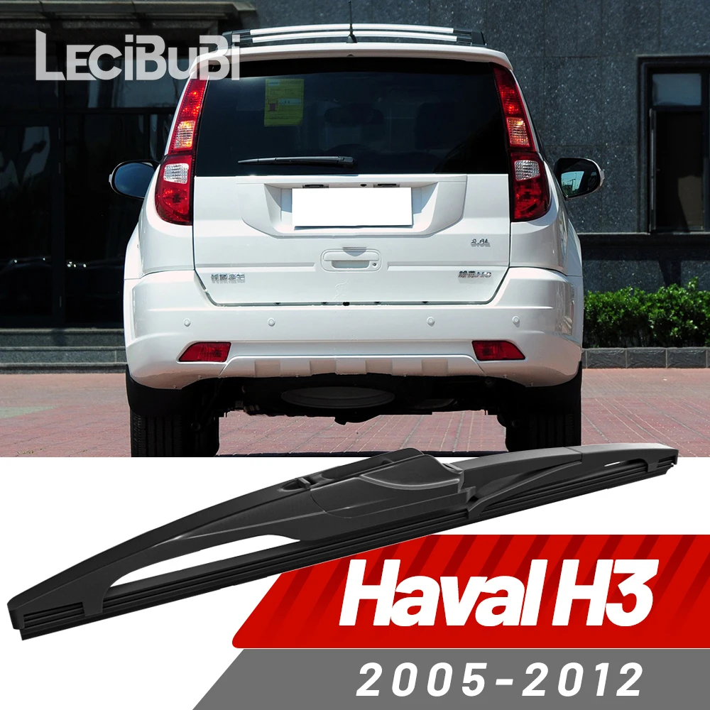 

Щетка заднего стекла, аксессуары для дворников для Great Wall Haval Hover H3 2005-2012 2006 2007 2008 2009 2010 2011