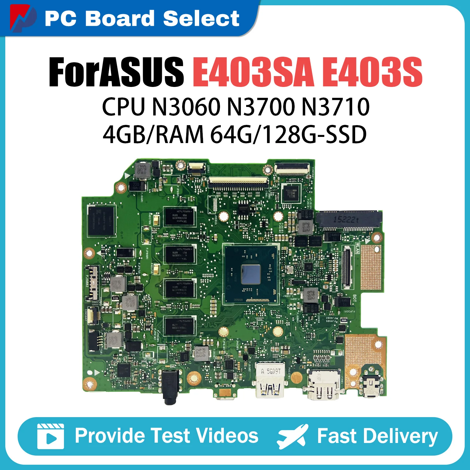 E403SA Laptop Motherboard For ASUS VIVOBook Placa E403SA Mainboard E403S E403 With N3700 CPU 4G RAM 128G SSD