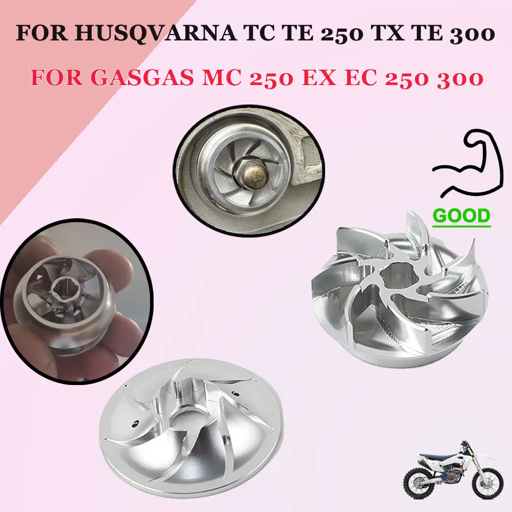 For Husqvarna TC TE 250 TX TE 300 GasGas MC 250 EX EC 250 300 Motorcycle Accessories Water Pump Cooler Impeller Turbine Split