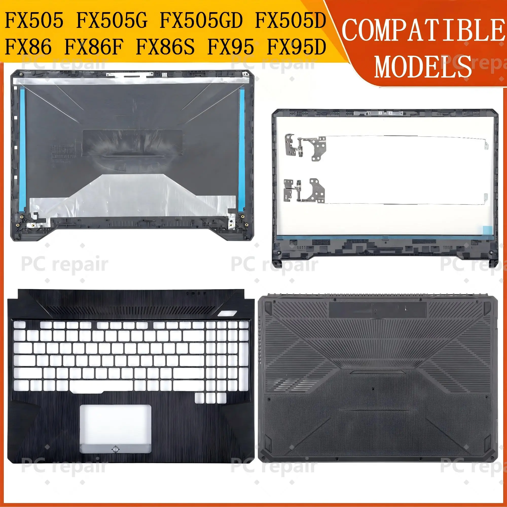 Housing Case for TUF Gaming FX505 FX505G FX505GD FX505D FX86 FX86F FX95 Back Cover/Bezel/Hinges Palmrest Bottom Cover 15.6inch
