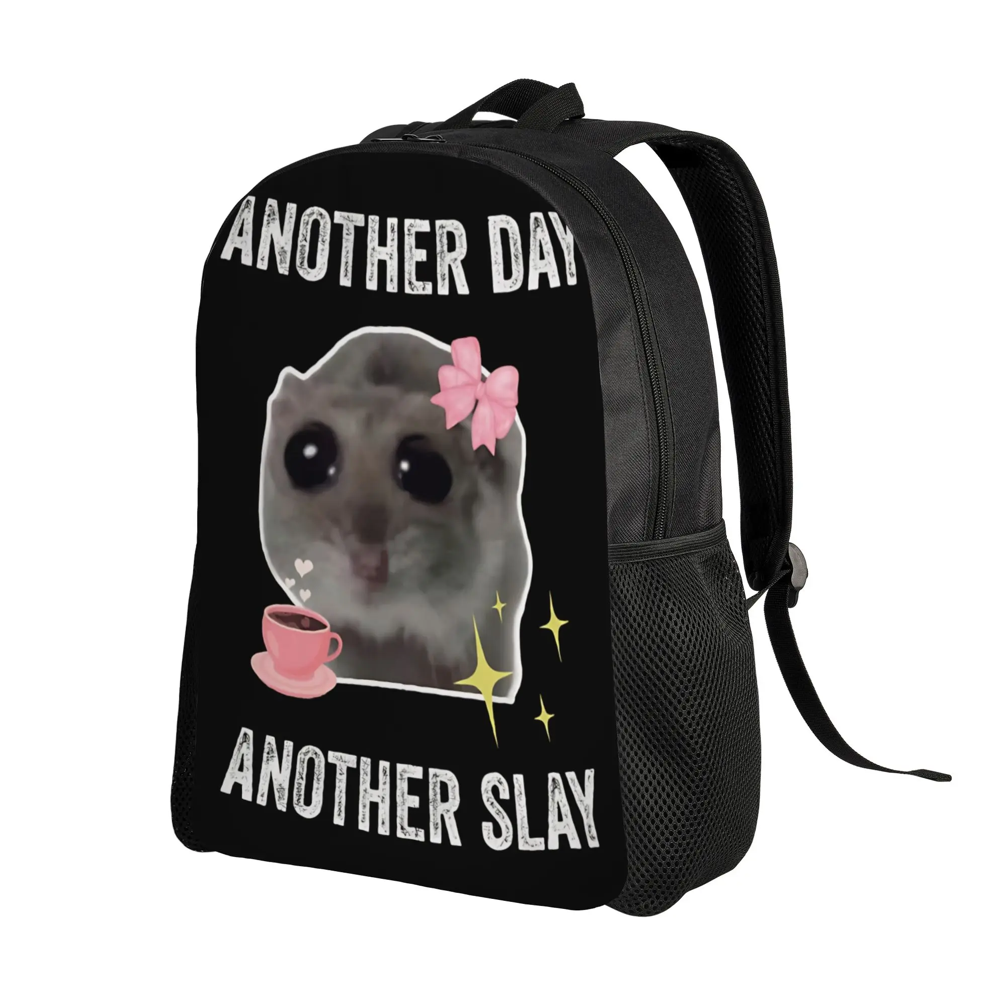 Sad Hamster Another Day Another Slay  Backpack  Female Polyester Camping Backpacks Durable Kawaii School Bags Rucksack