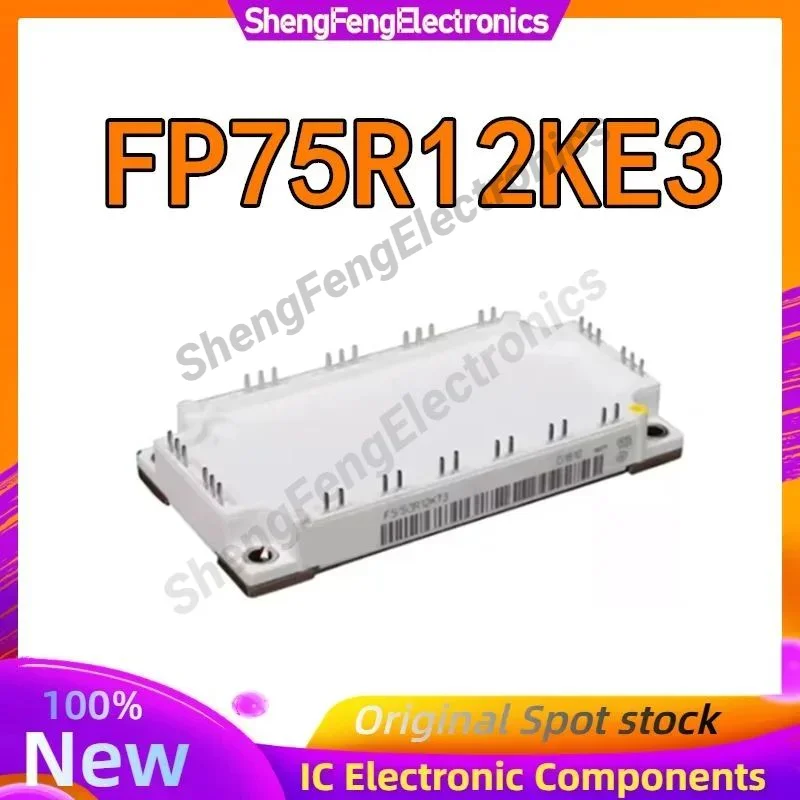 

New original FP75R12KE3 Integrated Circuits