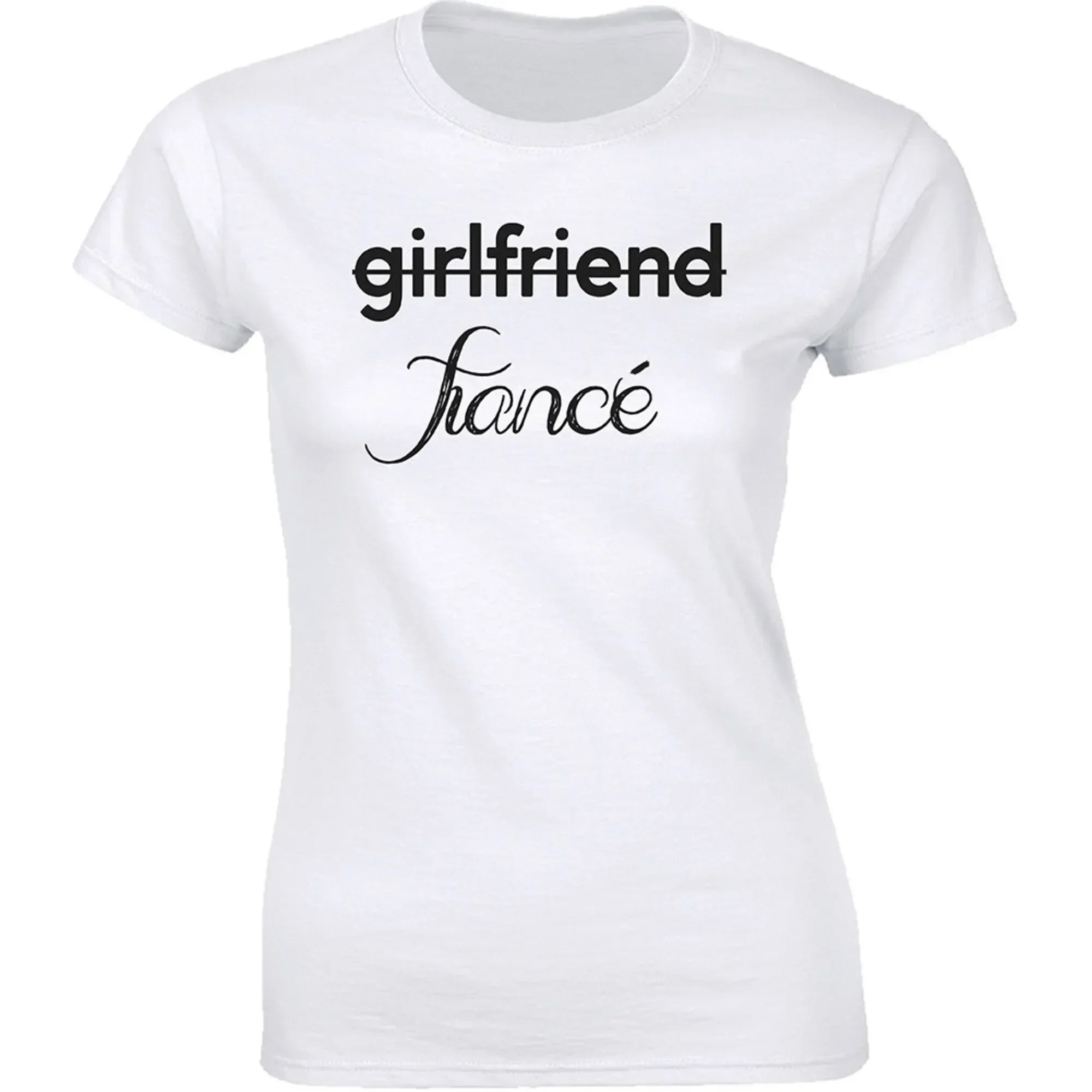 Fiance Not Girlfriend Shirt - Marriage Ring To Be Wifey Hubby Wife T-shirt Tee