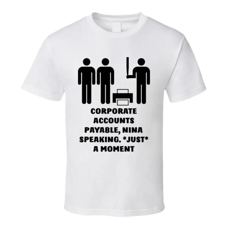 

Office Space Stick Figures Corporate Accounts Payable, Nina Speaking. *just* A M T shirt