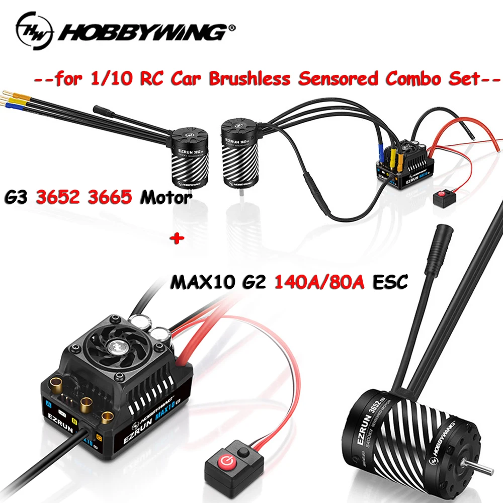 HOBBYWING EZRUN MAX10 G2 140A/80A 2-3S ESC W/ 3652 3665 G3 Motor Waterproof Brushless Sensored Combo Set for 1/10 RC Car Truck