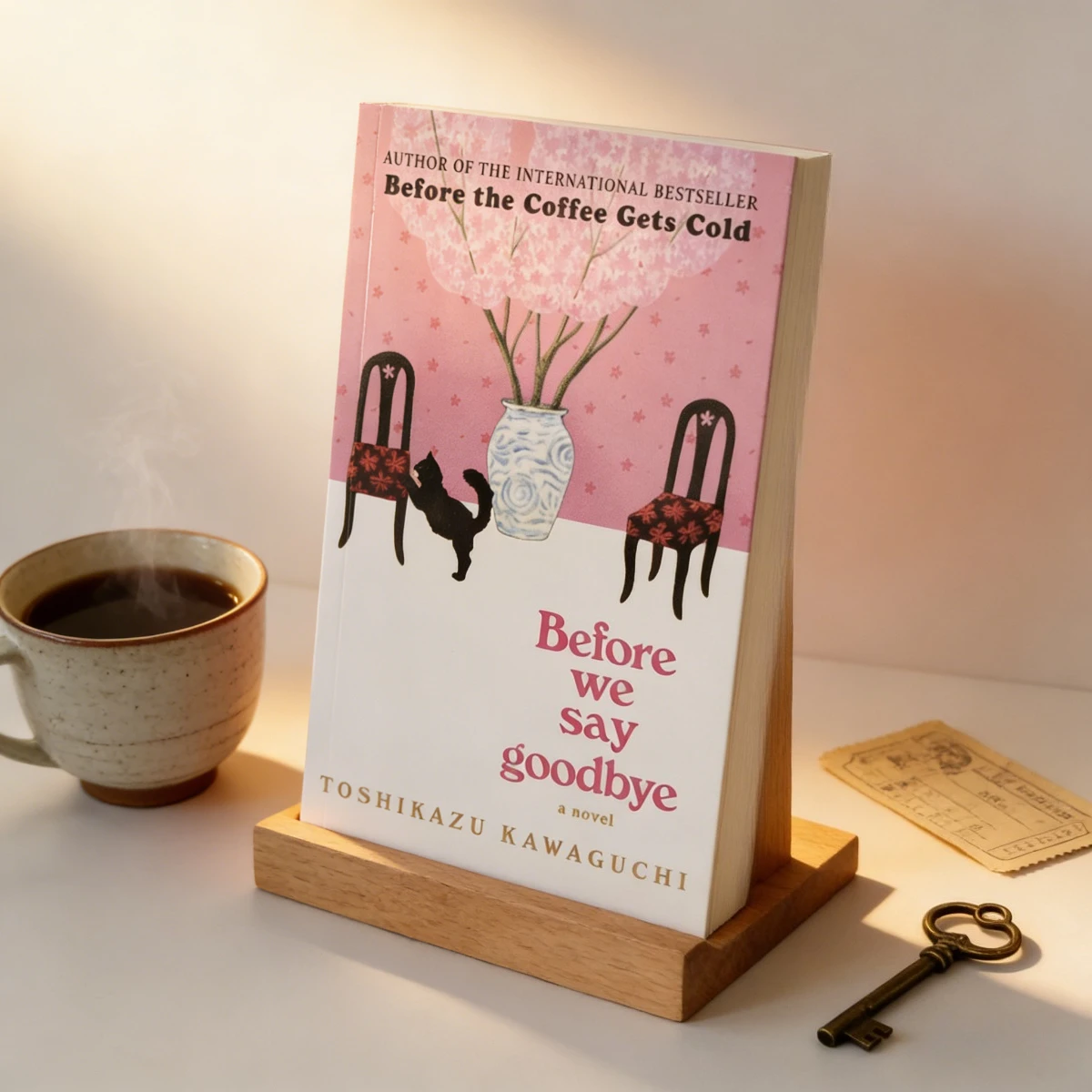 Before We Say Goodbye: A Novel By Toshikazu Kawaguchi | Author of Before The Coffee Gets Cold | Heartwarming Emotional Read
