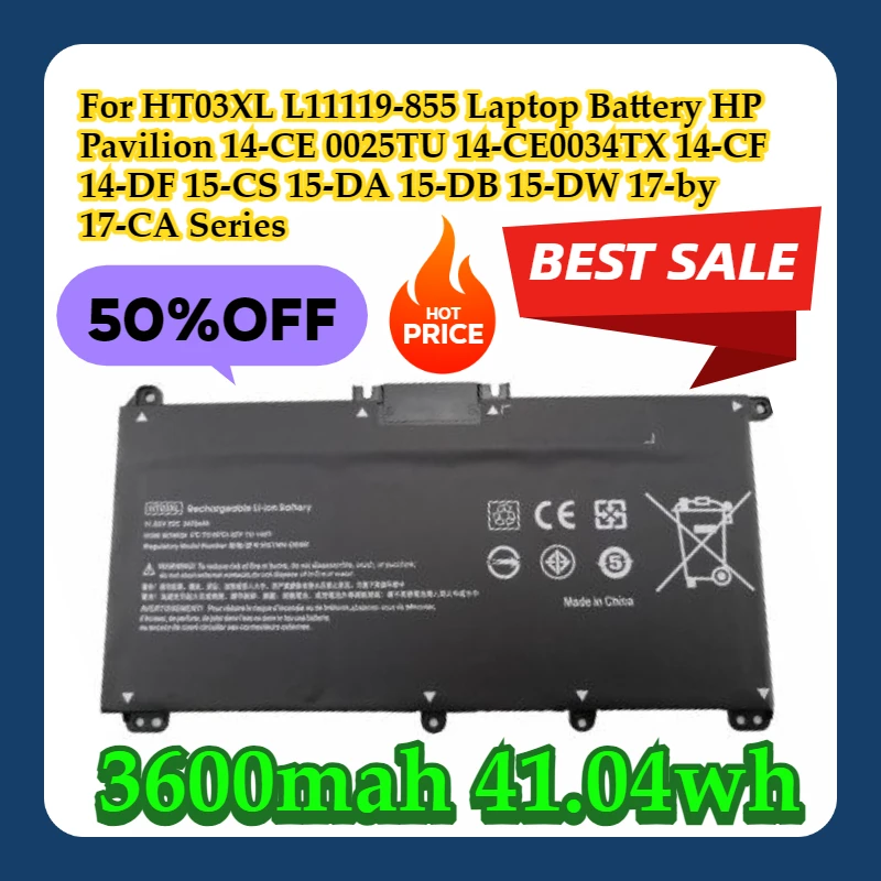 

For HT03XL L11119-855 Laptop Battery HP Pavilion 14-CE 0025TU 14-CE0034TX 14-CF 14-DF 15-CS 15-DA 15-DB 15-DW 17-by 17-CA Series