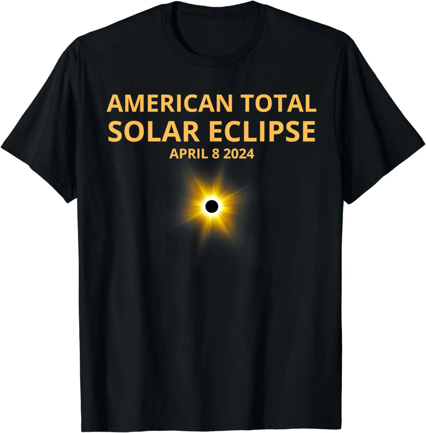 

Astronomy American Total Solar Eclipse April 8 2024 T-Shirt