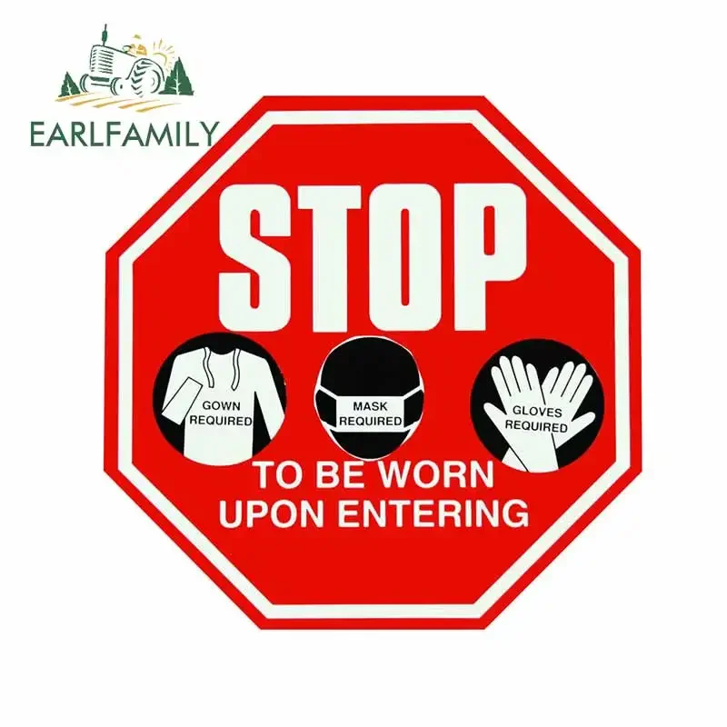 EARLFAMILY 13cm x 12.9cm Stop Warning Sign Car Stickers To Be Worn Upon Entering Graffiti Cartoon Decal Funny Caravan Decoration