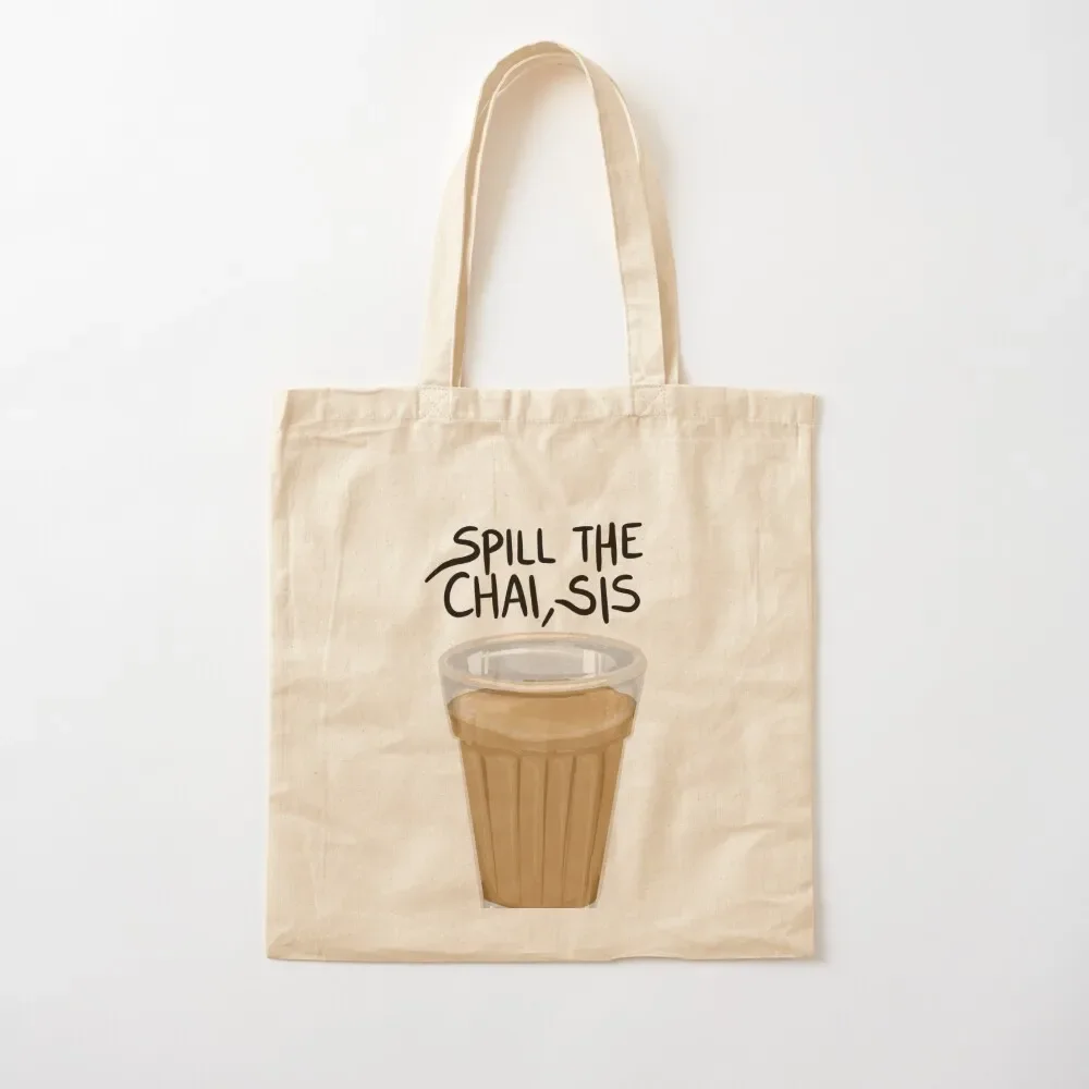 Spill the chai Tote Bag Handbags tote bag men's tote bag