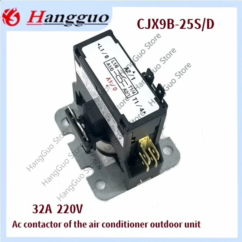 CJX9B-25S/D AC 220V air conditioning coil magnetic contactor relay 32A 220V external contactor