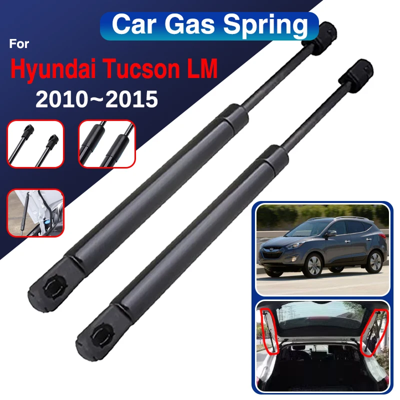 Car Rear Tail Gate Trunk Lift Struts for Hyundai Tucson LM 2010~2015 ix35 Tailgate Boot Gas Spring Shocks Hydraulic Rod Holders