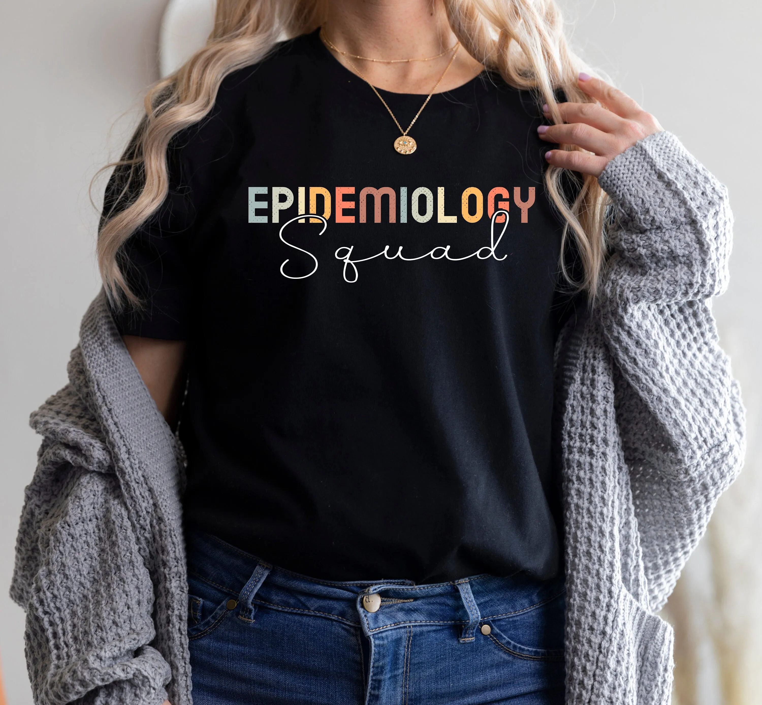 Epidemiology Squad T Shirt Nurse For Epidemiologist Skin Doctor Student