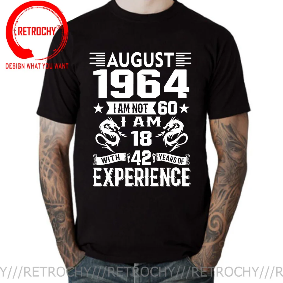 I\'m 18 with 42 Year of Experience Born in 1964 Nov September Oct Dec Jan Feb March April May June July August 60Th Birth T Shirt