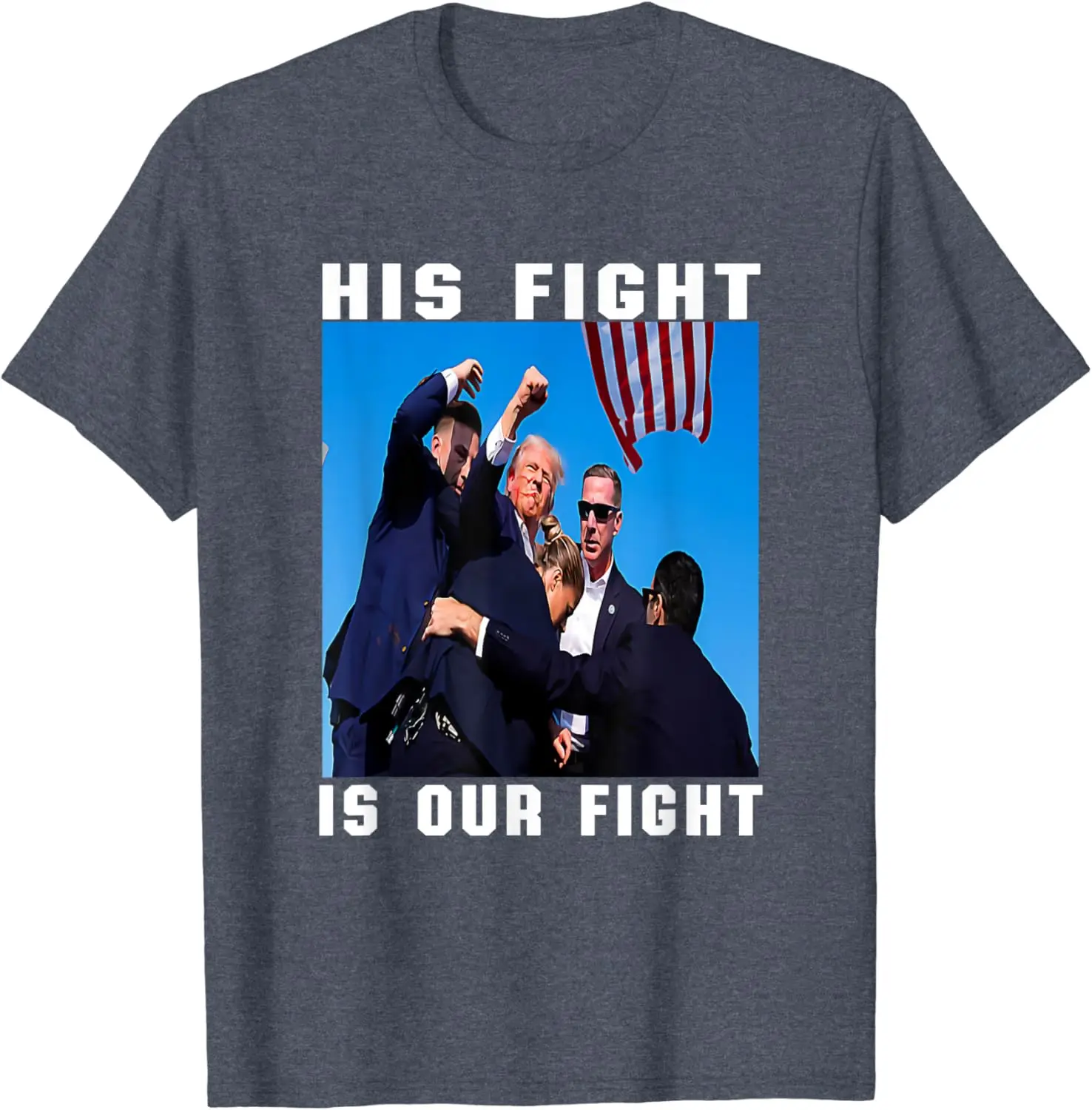 Trump His Fight Is Our Fight T-Shirt