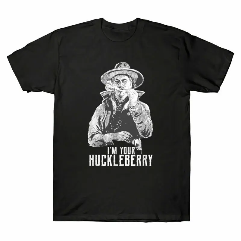 Say When I’m Your Huckleberry Doc Holliday Movie Vintage Men's T Shirt Y2K tops Unisex Summer Short Sleeve