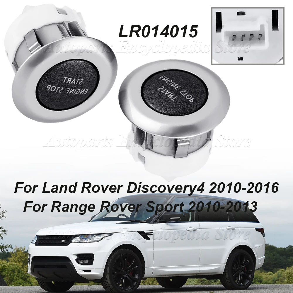 For Range Rover Sport 2010-2013 For Land Rover Discovery4 2010-2016 LR014015 Ignition Starter Keyless Start Engine Stop Button