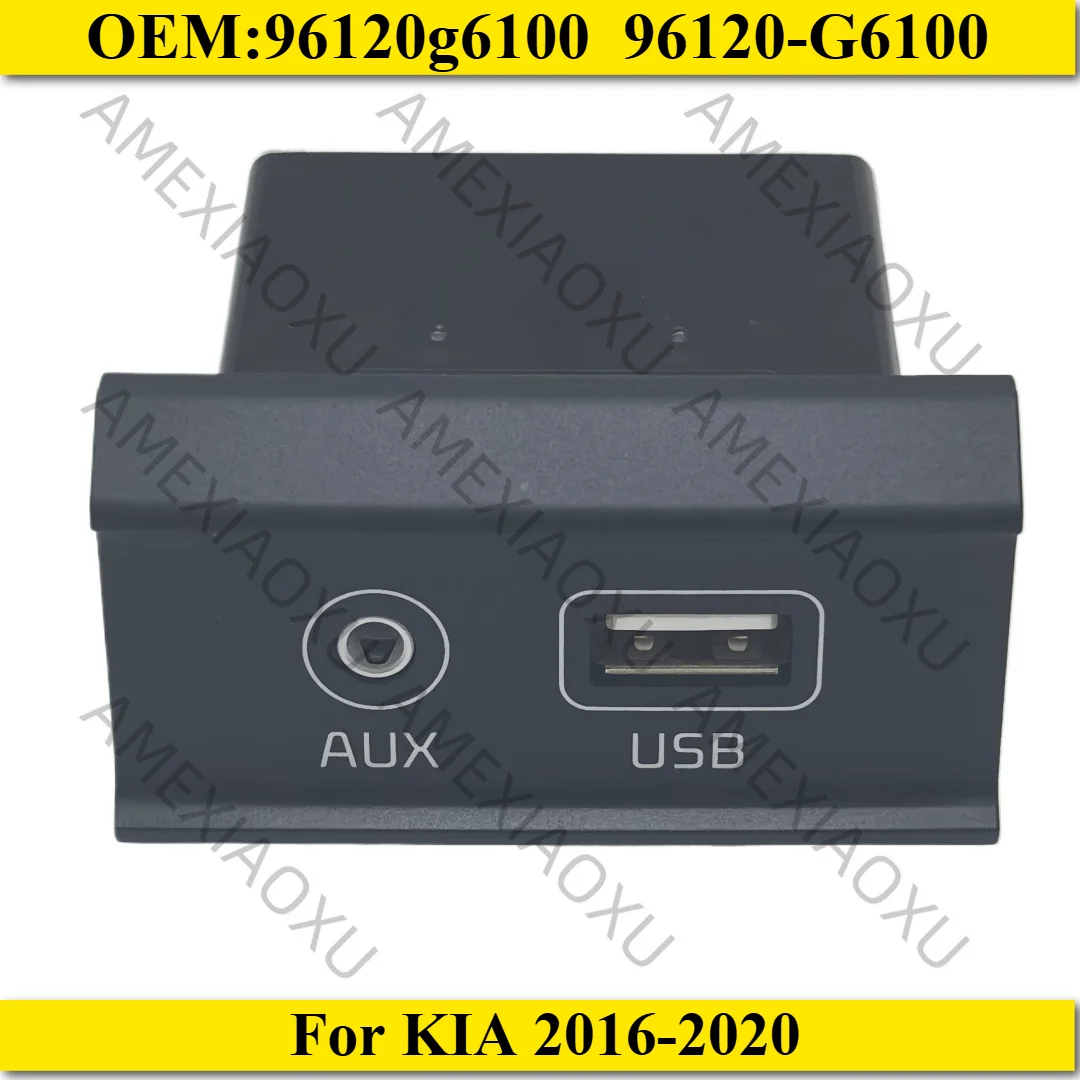 1PC OEM：96120g6100 96120-G6100 For KIA 2016-2020 MORNING PICANTO USB 2.0 Reader AUX Port Adapter Jack Assy  AMEXIAOXU