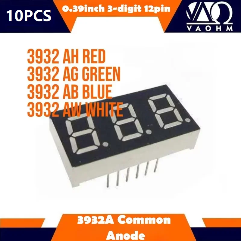10PCS 3932AH 3932AB 3932AG 3932AW 0.39 Inch Common Cathode Clock Type Three Digit Seven Segment Led Display Tube