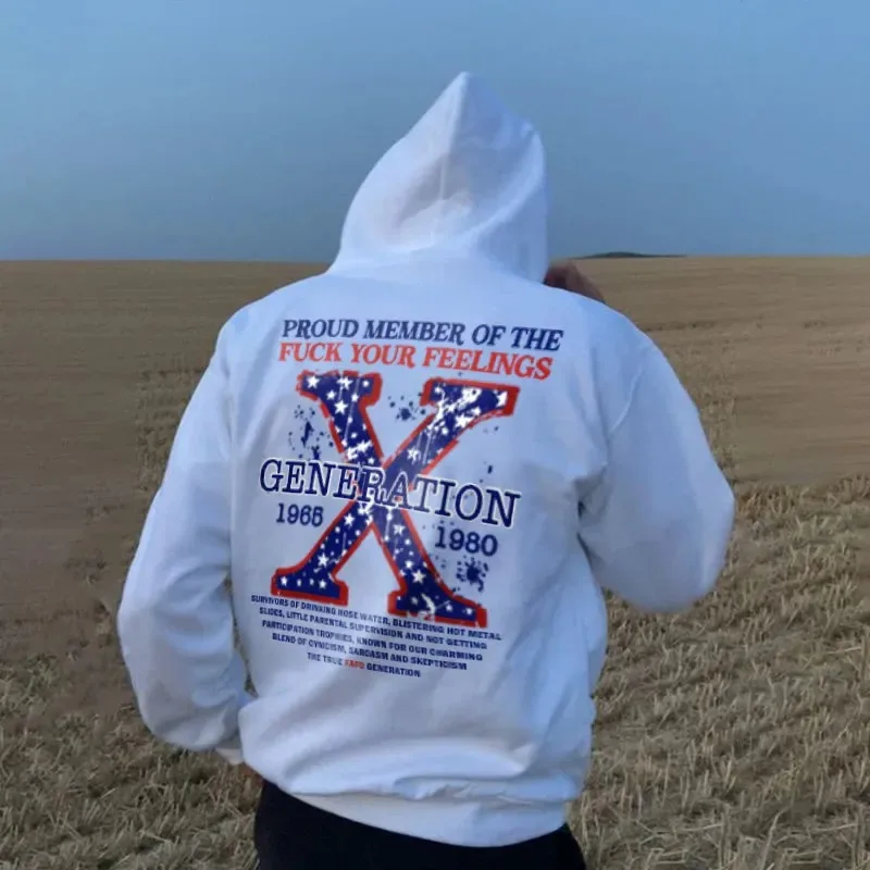 

2025 Autumn and Winter Unisex 100% Cotton X Generation Proud Member of The Fxxk Your Feelings Print Hoodie