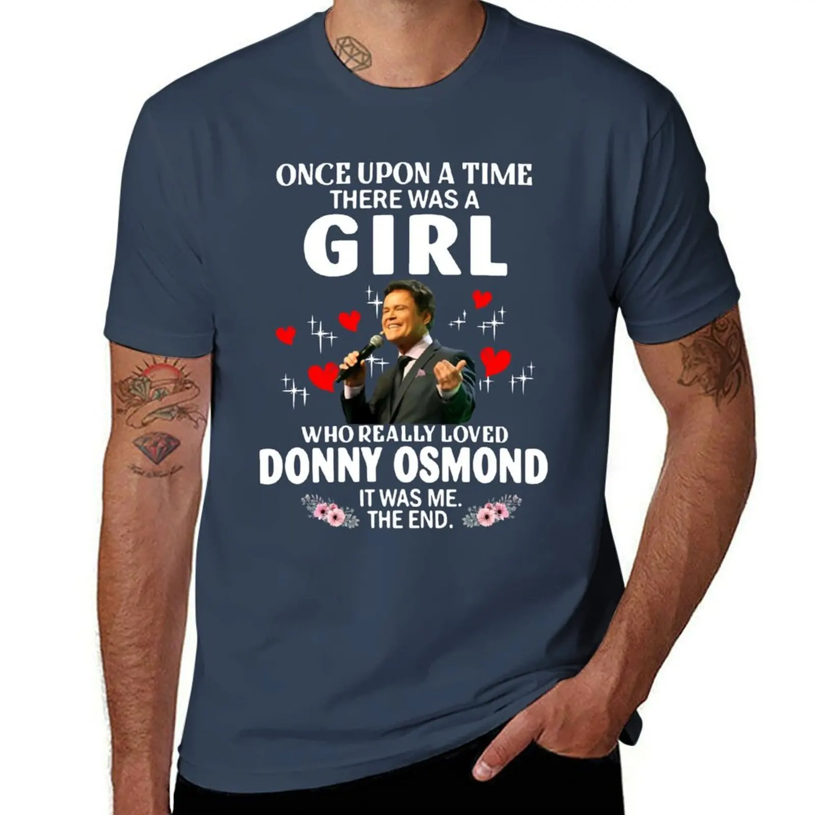 

Aimehere Loved Once Donny A Upon Really was Osmond Girl Who T-Shirt Fashion Letter Print T-Shirt