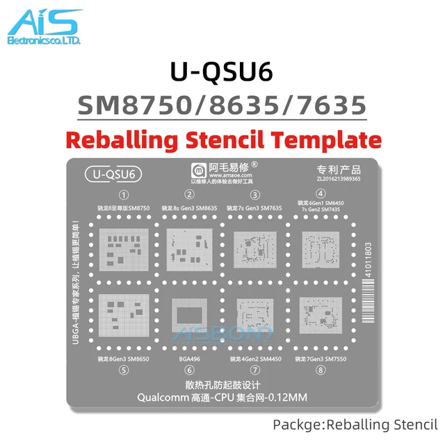 U-QSU6 BGA Reballing Stencil For Snapdragon 8 Ultra 8s 7s Gen3 7Gen3 SM8750 SM8635 SM7635 SM6450 SM7435 SM8650 SM4450 SM7550 Net