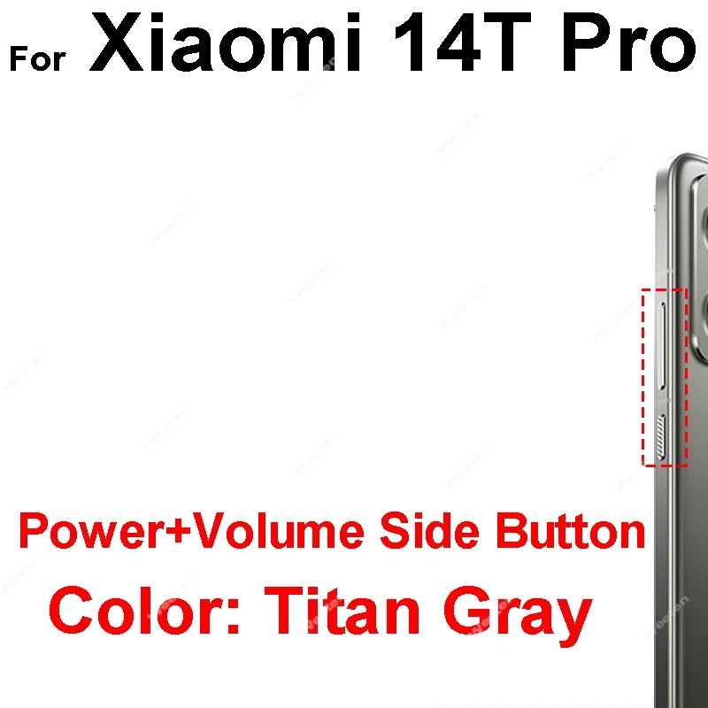 Power Volume Side Button For Xiaomi 14 14T Pro Ultra Cell Phone Power Volume Up Down Side Key Replacement Repair Spare Parts image 4