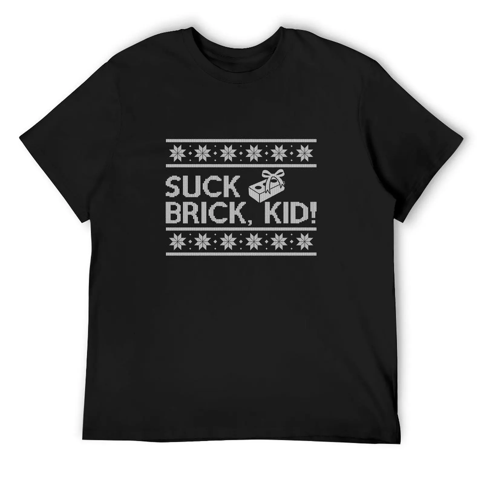 Suck brick, kid! T-Shirt vintage new edition t shirt for men