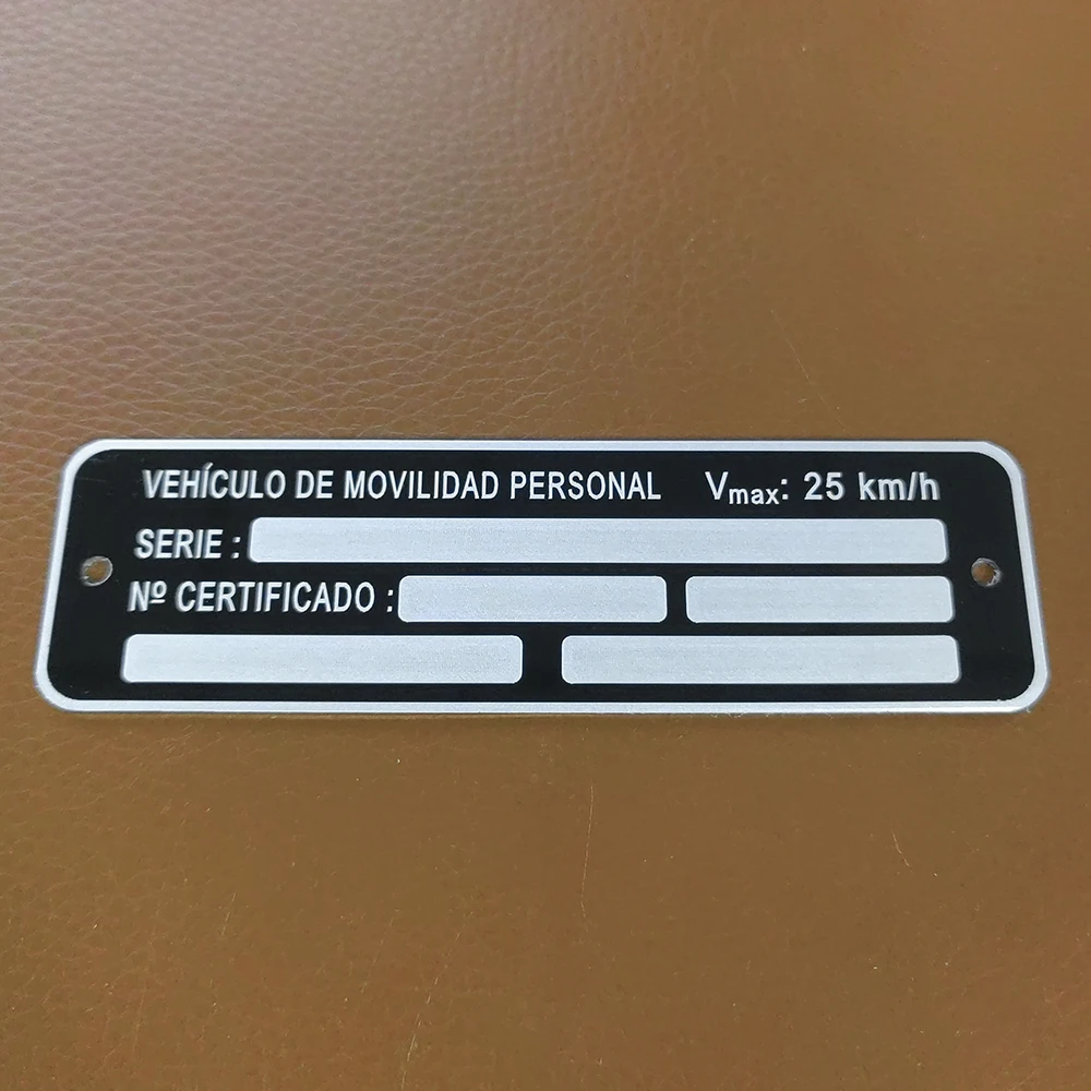 VMP VEHICULO DE MOVILIDAD PERSONAL SERIE NO CERTIFICADO Aluminium Chassic Vin Number Plate ID Tag