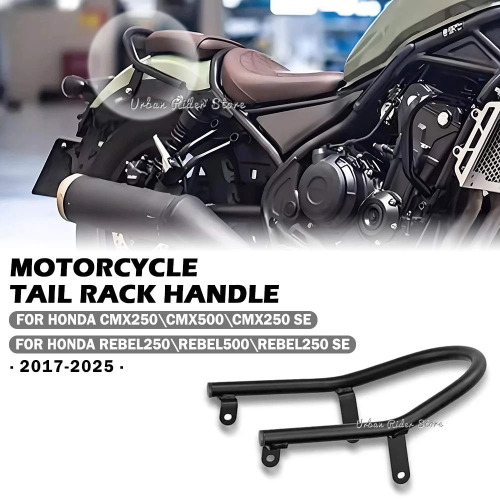 Barra de Agarre Trasera para Pasajero para Honda CMX250 CMX500 Rebel 250 500 250SE 500SE 2017-2025, Agarradera Trasera para Motocicleta