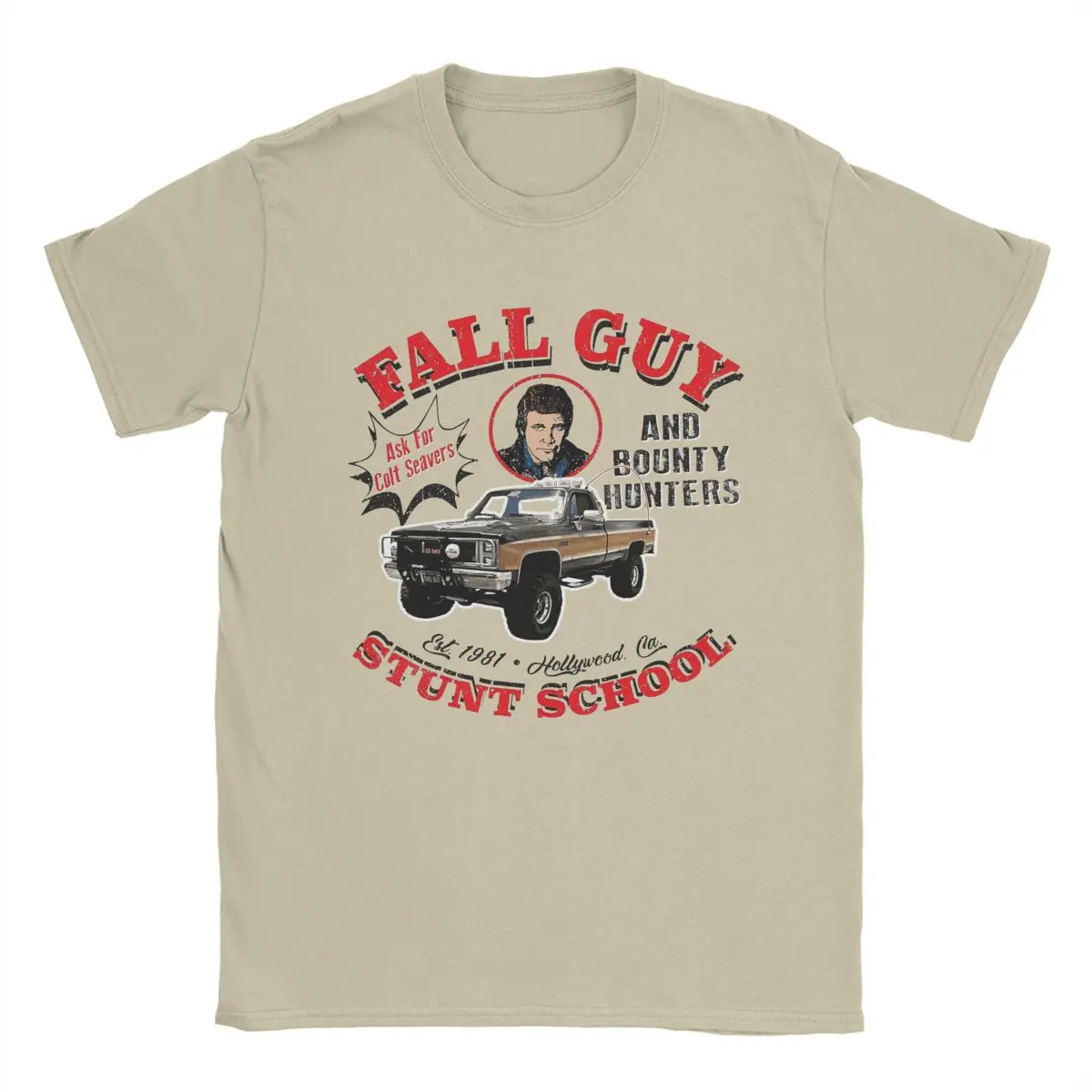 Men Fall Guy Stunt School And Bounty Hunters T Shirts Cotton Clothing Cool Short Sleeve O Neck Tees Printed T-Shirt