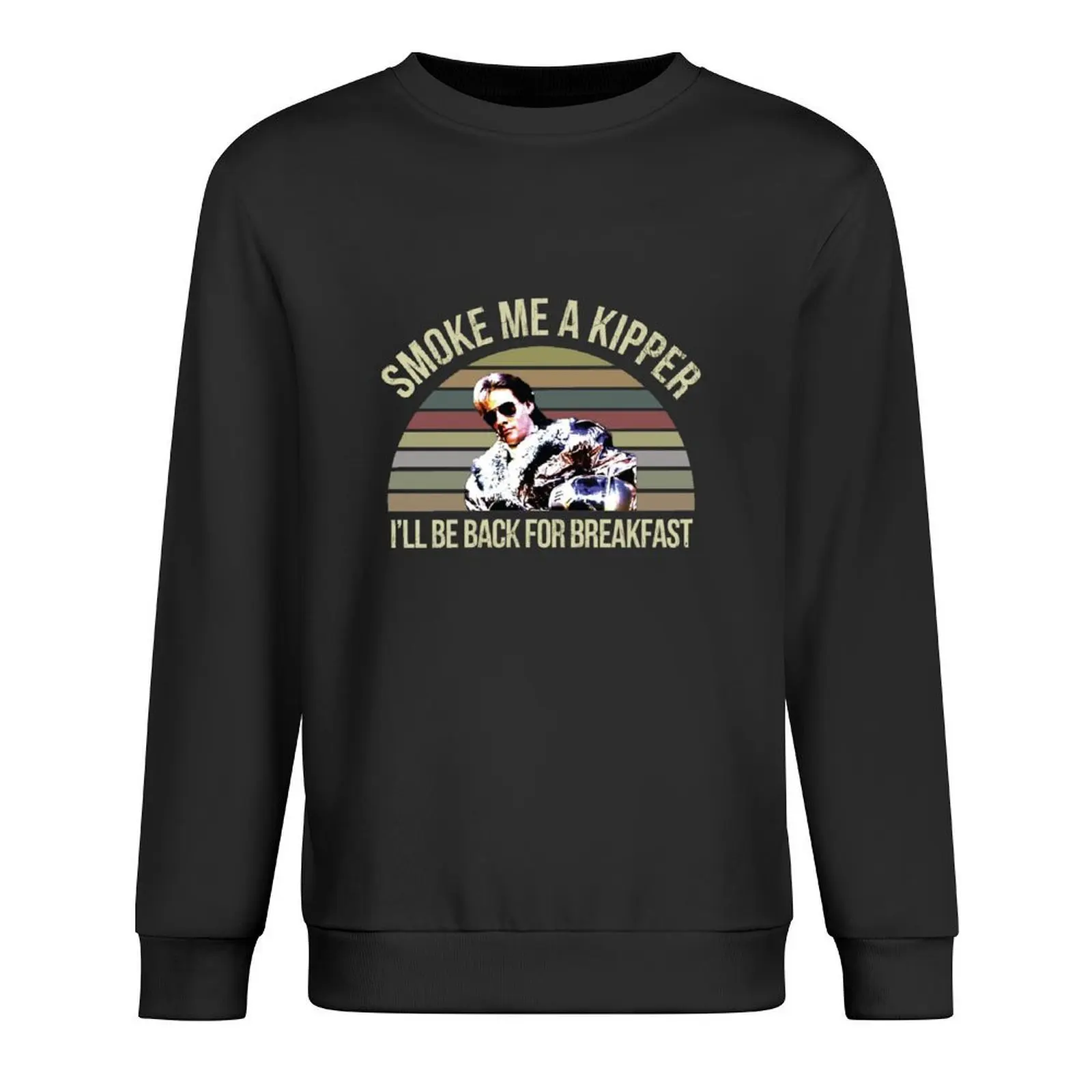

Ace Rimmer Smoke Me A Kipper Ill Be Back For Breakfast Unisex Graphic Trending Unisex Youth Shirt Customize Pullover