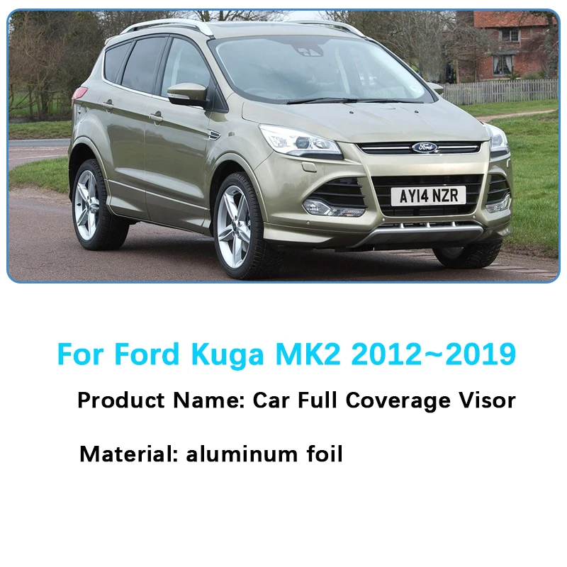 Car Full Cover Sun Visor For Ford Kuga MK2 Escape C520 2012 2013~2019 Car Parasol Black Sliver Window Sun Protection Accessories