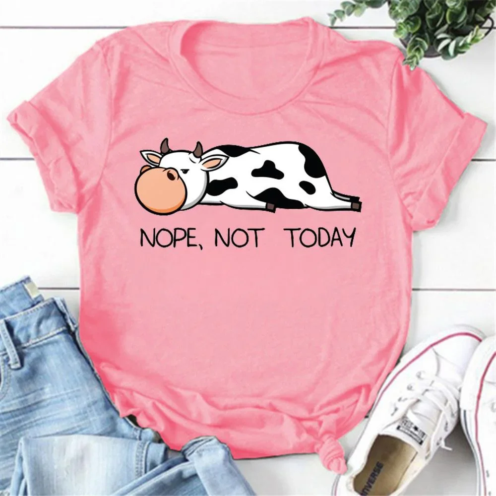 Cute Cows Nope Not Today T-shirts for Women Summer Tee Shirt Femme Casual Short Sleeve Round Neck Tops T-shirts