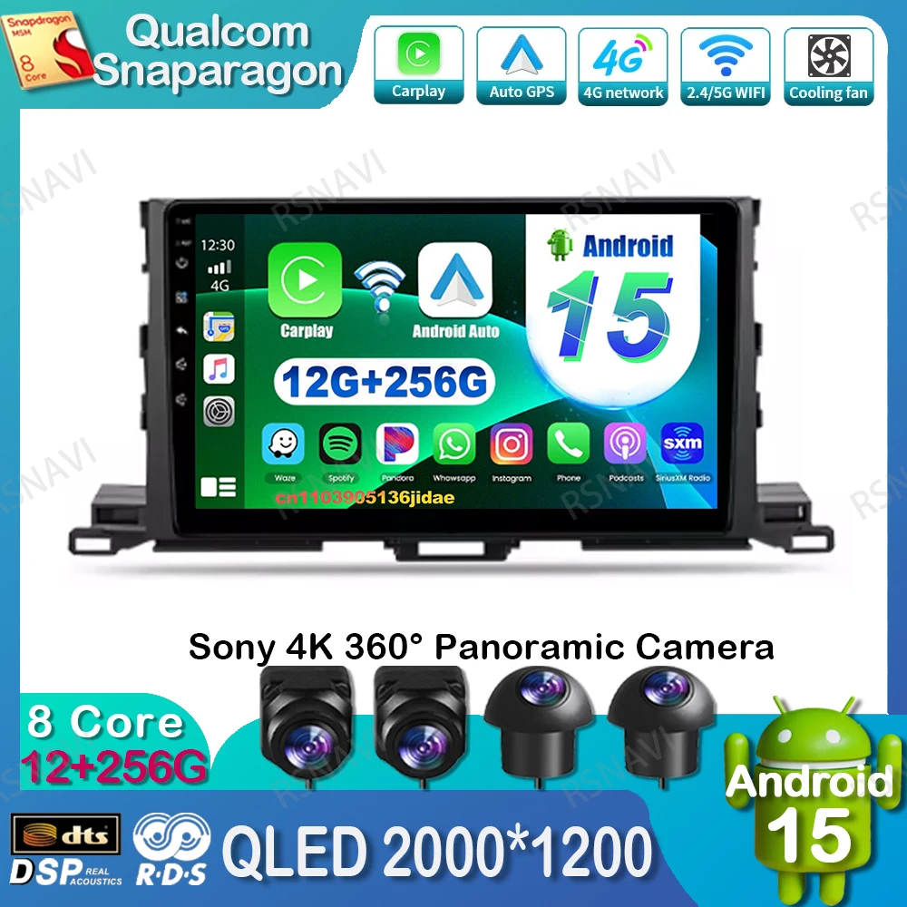 

Car Radio Android 15 For Toyota Highlander 2014-2019 Qualcomm Snapdragon Systems WIFI+4G 8 Core Navigation QLED 360 Camera DSP