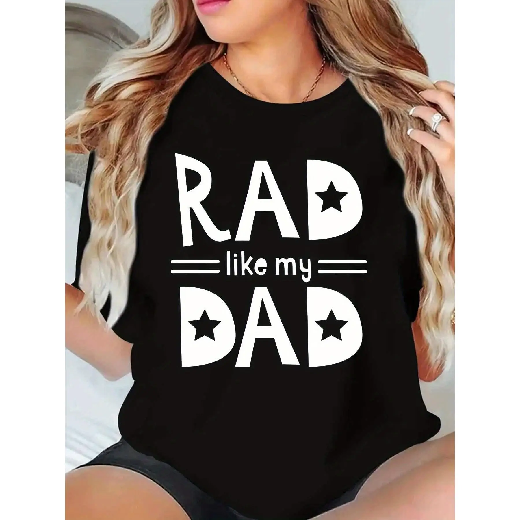 

Women's RAD like my DAD Graphic T-Shirt - Father's Day Gift Idea, Black with White Print, Short Sleeve Regular Fit Casual Summer