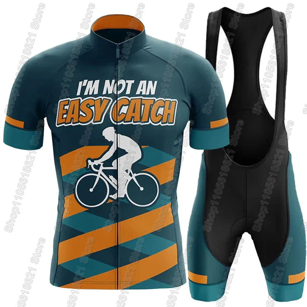 I Am Not An Easy Catch 2026 Cycling Jersey Set Mens Bicycle Clothing Road Bike Shirts Suit Bicycle Bib Shorts MTB Ropa Maillot