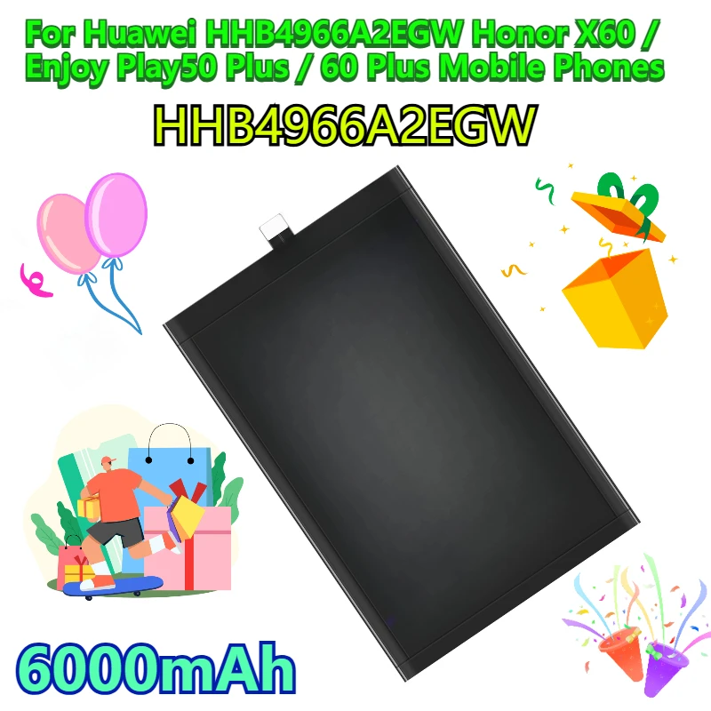 6000mAh Rechargeable Battery  for Huawei HHB4966A2EGW Honor X60 / Enjoy Play50 Plus / 60 Plus Mobile Phones