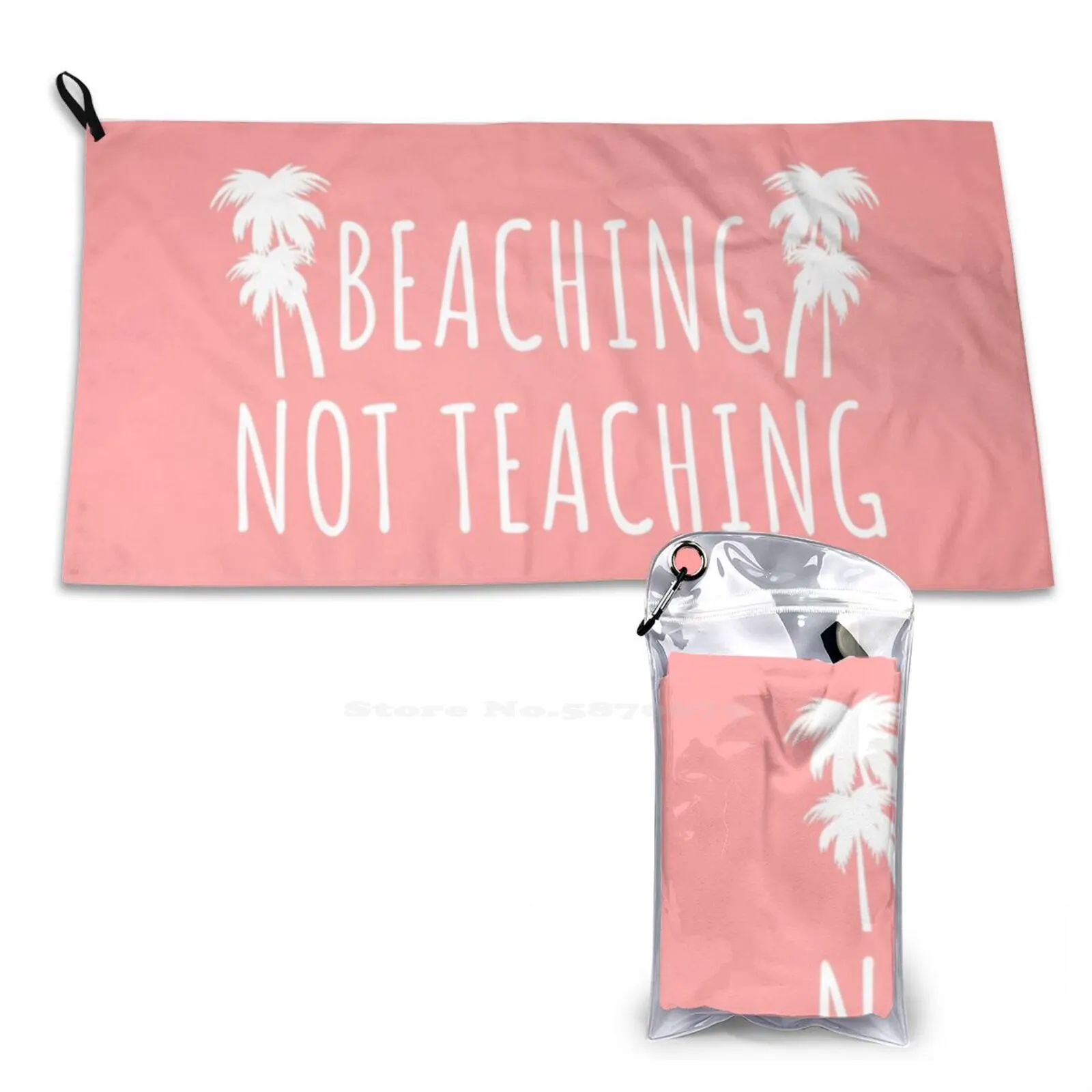 Beaching Not Teaching-School Break Soft Towel Quick Dry Beach Towel Teaching For Teacher Smart Cookies I Love My Teacher Worlds