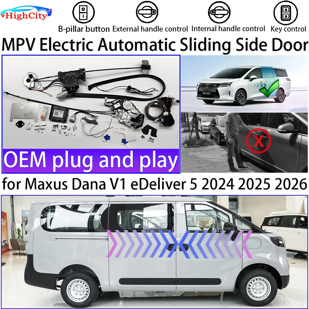 Highcity for Maxus Dana V1 eDeliver 5 2024 2025 2026 Smart Auto lossless Electric MPV Power Sliding Door Left Right Retrofit Kit