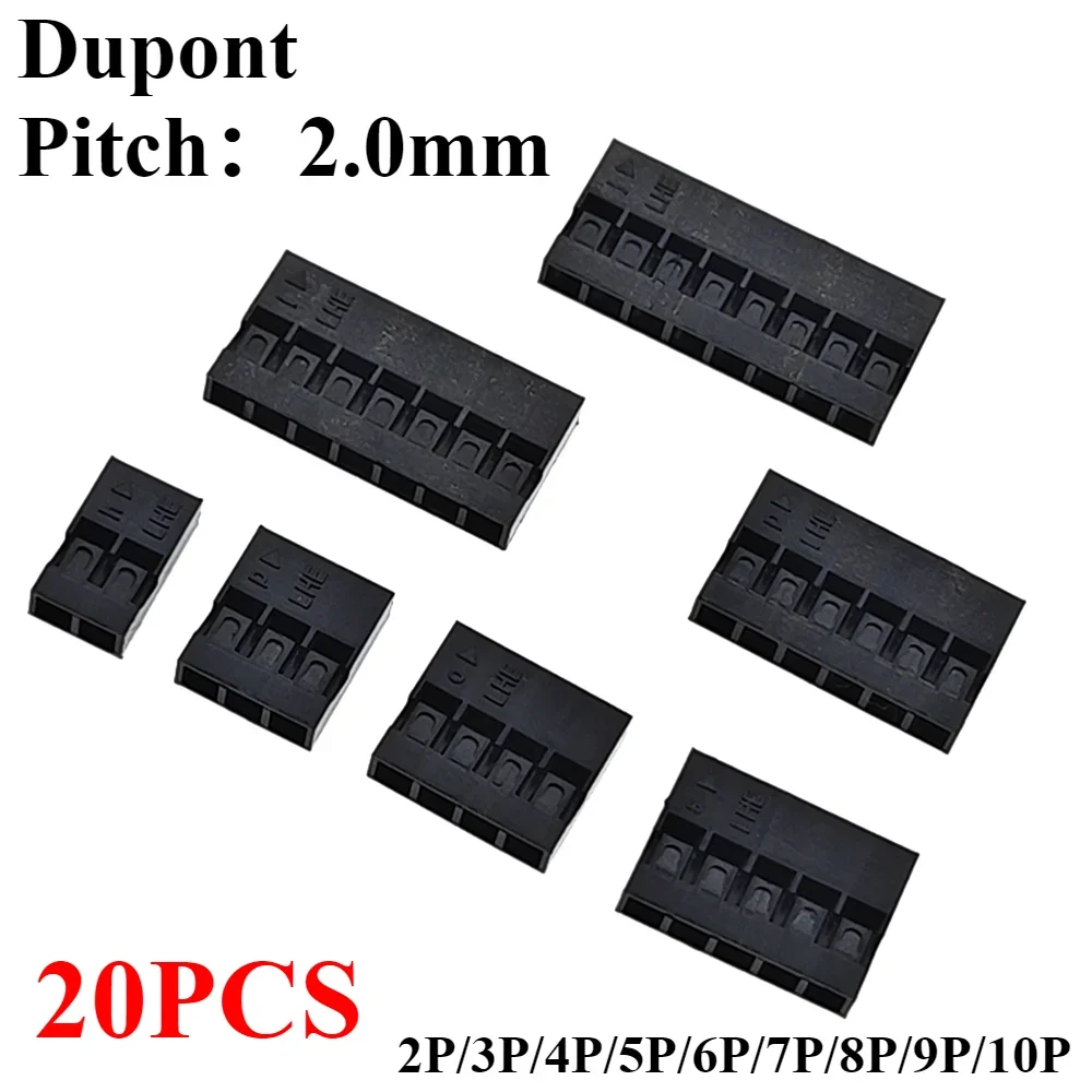 20PCS Dupont 2.0mm Plastic Shell Connector 2P/3P/4P/5P/6P/7P/8P/9P/10P Dupont2.0 Single Row Housing